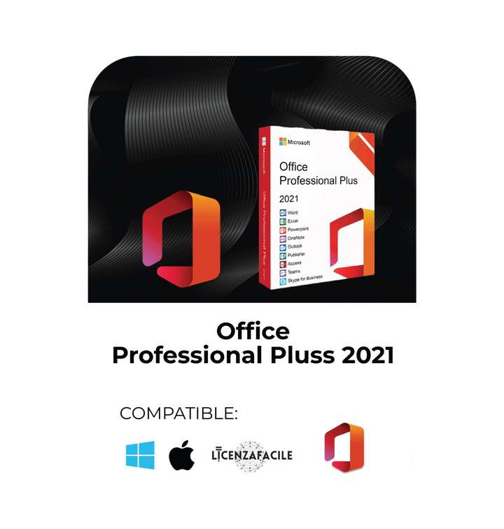 Microsoft Office 2021 Professional Plus - Licenzafacile.co.uk