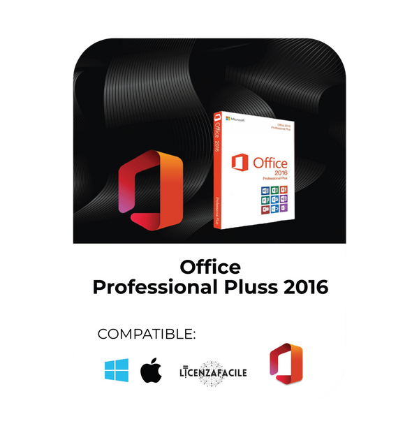 Microsoft Office 2016 Professional Plus - Licenzafacile.co.uk